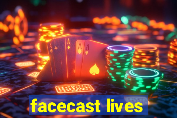 facecast lives